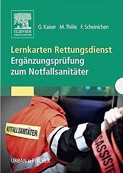 Lernkarten Rettungsdienst - Ergänzungsprüfung zum Notfallsanitäter