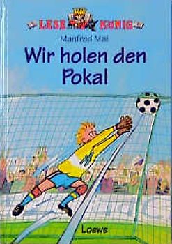 Wir holen den Pokal