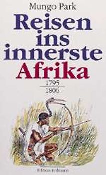 Reise ins innerste Afrika