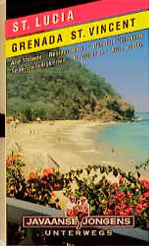 St. Lucia /Grenada /St. Vincent - Reisehandbuch. Mit Grenada und St. Vincent