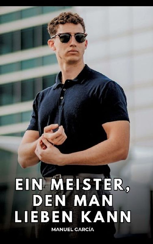 Ein Meister, den man lieben kann