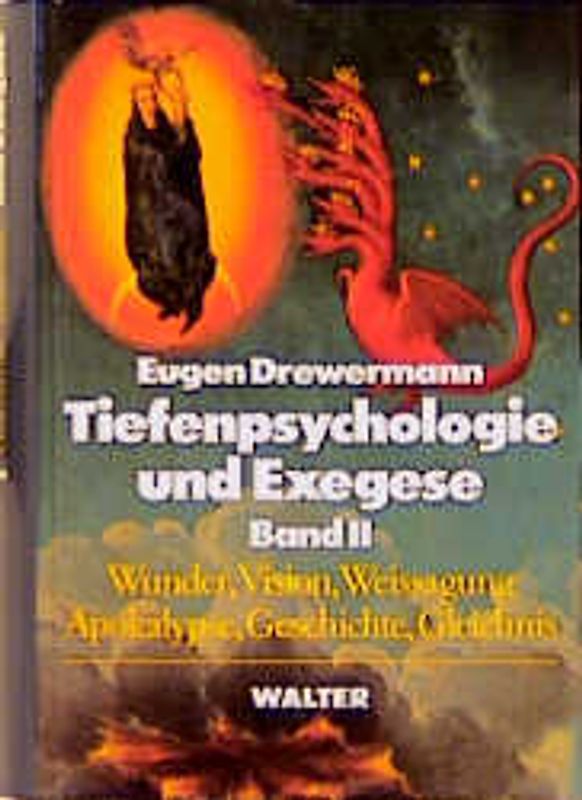 Tiefenpsychologie und Exegese. Zwei Bände