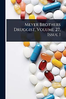 Meyer Brothers Druggist, Volume 27, Issue 1