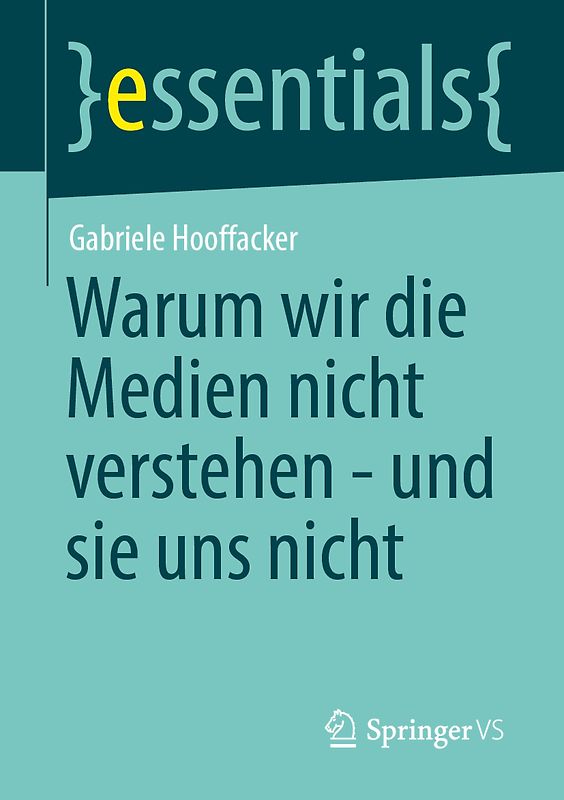 Warum wir die Medien nicht verstehen - und sie uns nicht