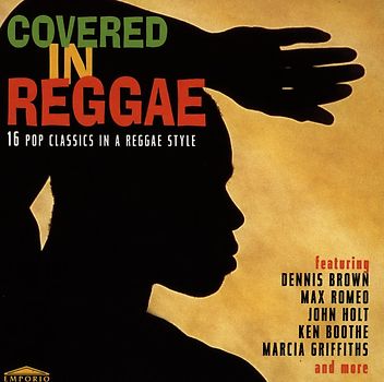 Pop Classics in Reggae Style - Covered in Reggae