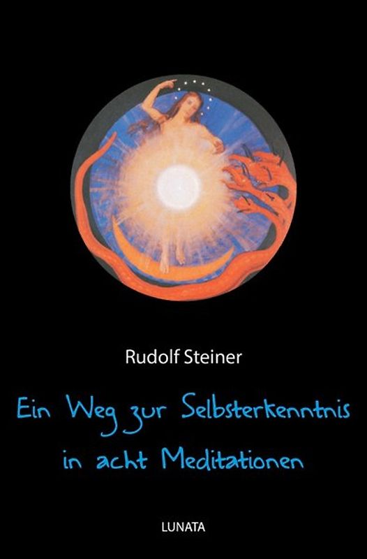 Ein Weg zur Selbsterkenntnis des Menschen in acht Meditationen