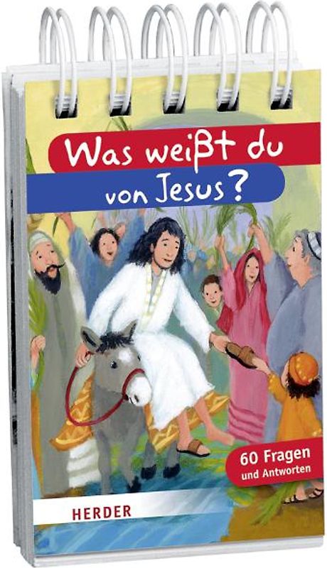Was weißt du von Jesus?