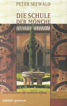 Die Schule der Mönche