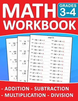 Math Workbook For Grades 3-4 Addition,Subtraction,Multiplication,Division Exercises With Answers: Math Practice 100 days Addition, Subtraction, ... | Math Workbook For Classroom or Homeschool