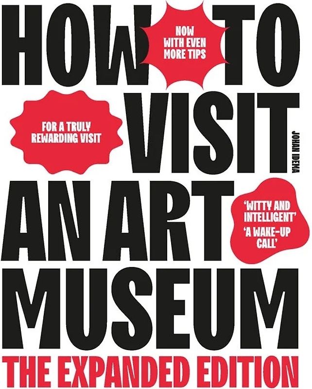 How To Visit an Art Museum