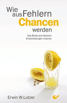 Wie aus Fehlern Chancen werden