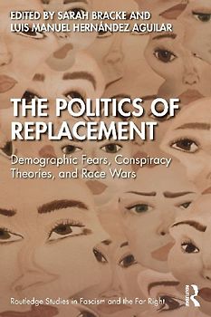 The Politics of Replacement