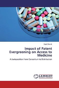 Impact of Patent Evergreening on Access to Medicine