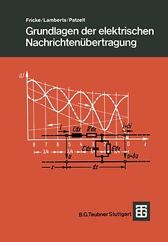 Grundlagen der elektrischen Nachrichtenübertragung