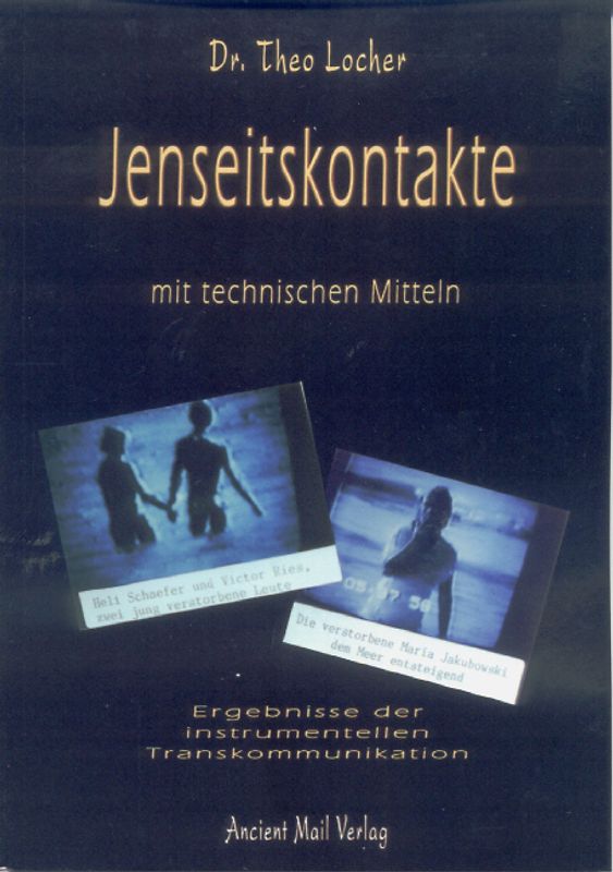 Jenseitskontakte mit technischen Mitteln
