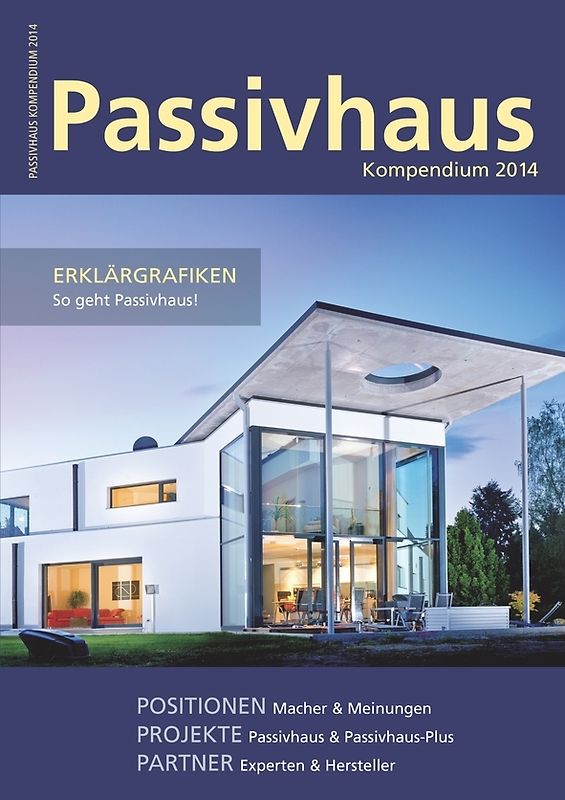 Passivhaus Kompendium 2014