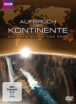 Aufbruch der Kontinente - Die Entstehung der Erde DVD