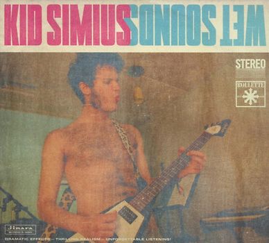 Kid Simius - Wet Sounds (Digipak Edition)