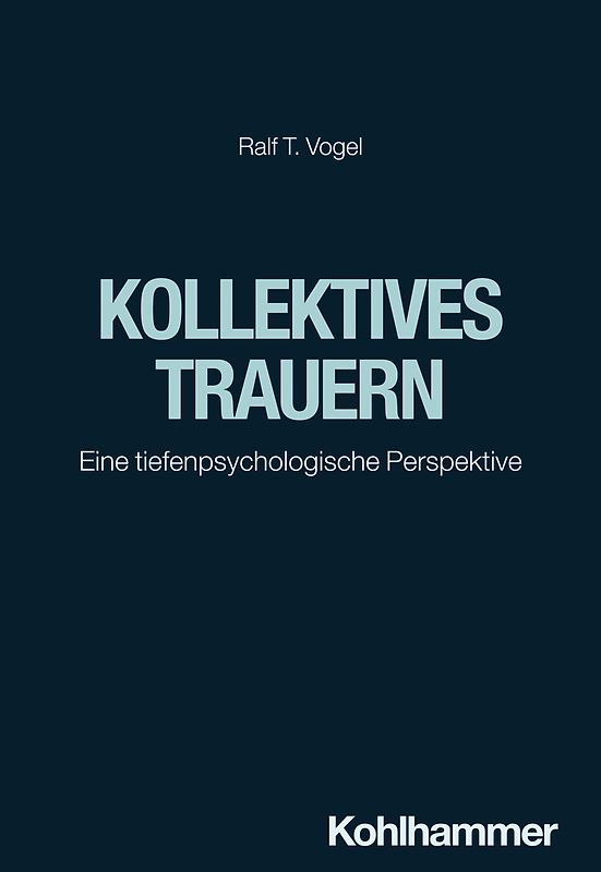 Kollektives Trauern