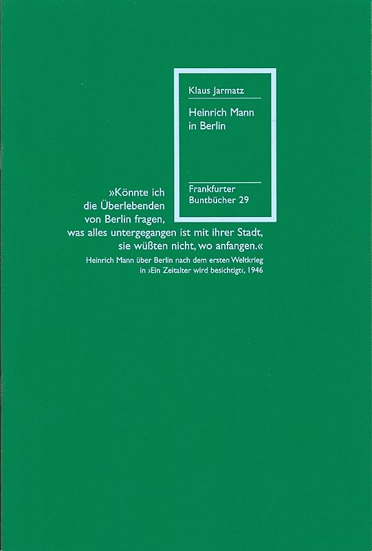 Heinrich Mann in Berlin