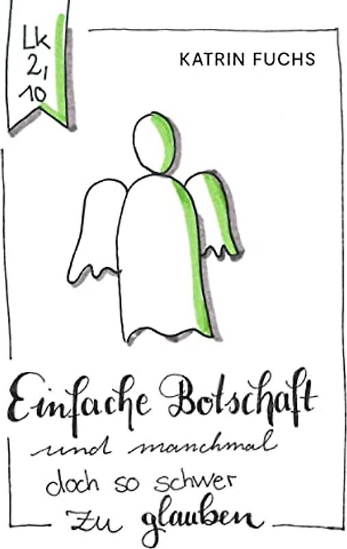 Einfache Botschaft. 24 Sketchnotes für den Advent