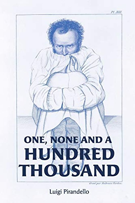 One, None and a Hundred Thousand