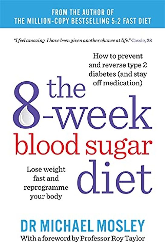 Blood Sugar Fix - Mosley, Dr Michael