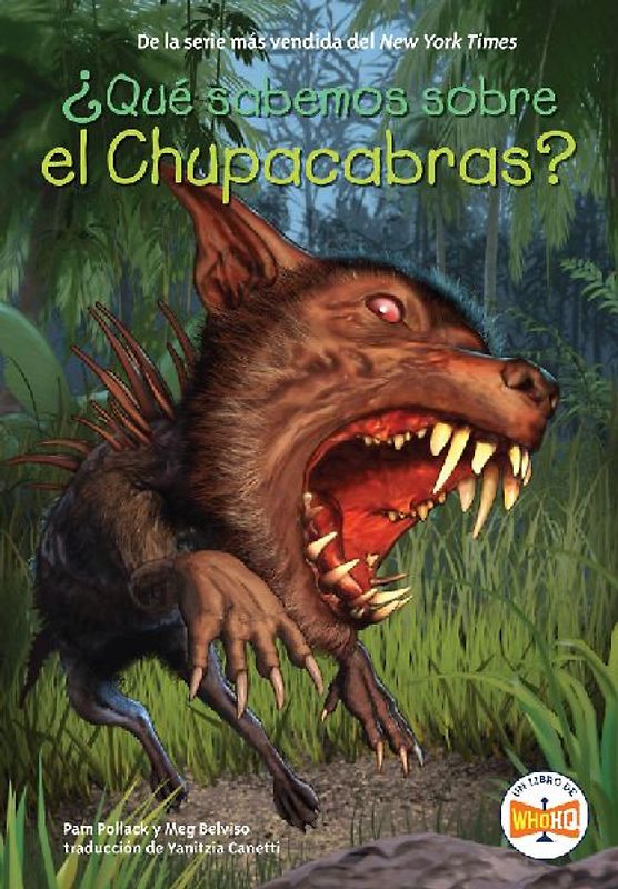 Qu  sabemos sobre el Chupacabras?