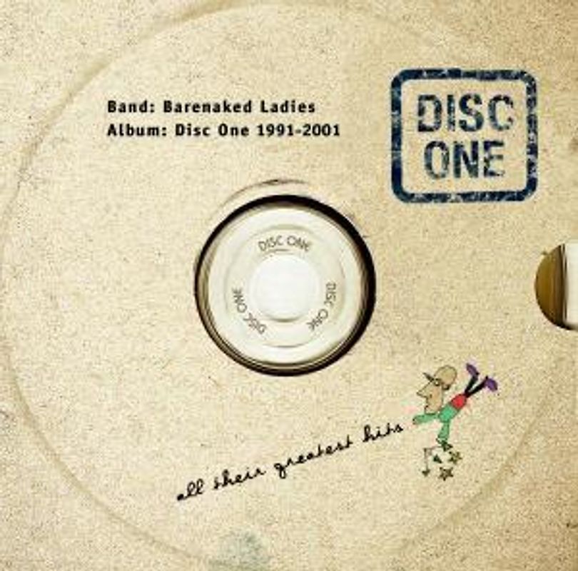Barenaked Ladies - Disc One 1991 - 2001: All Their Greatest Hits