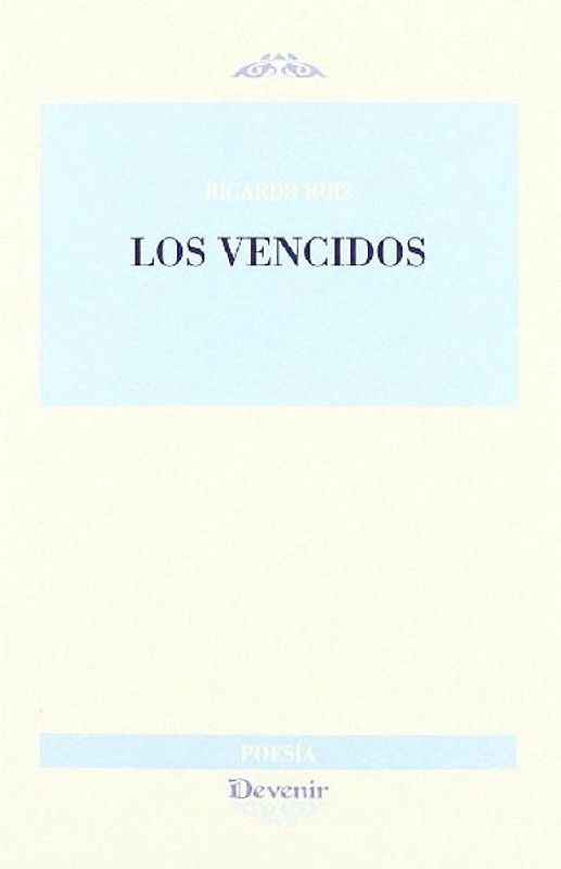 Los vencidos