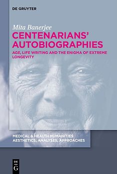 Centenarians’ Autobiographies