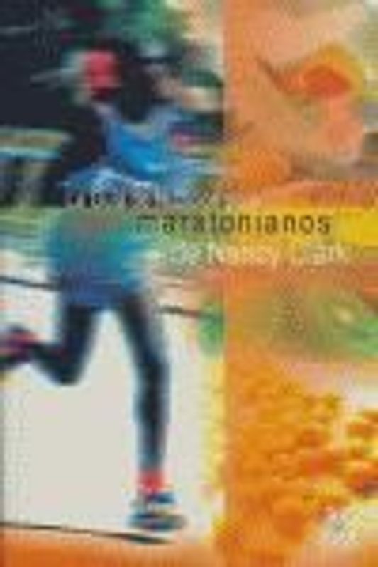 La guía de nutrición para maratonianos de Nancy Clark
