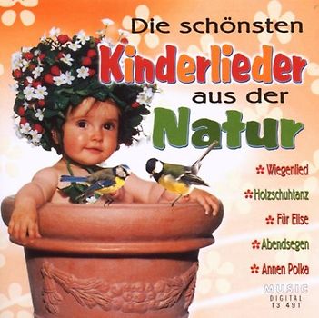 Various - Die Schönsten Kinderlieder aus der Natur