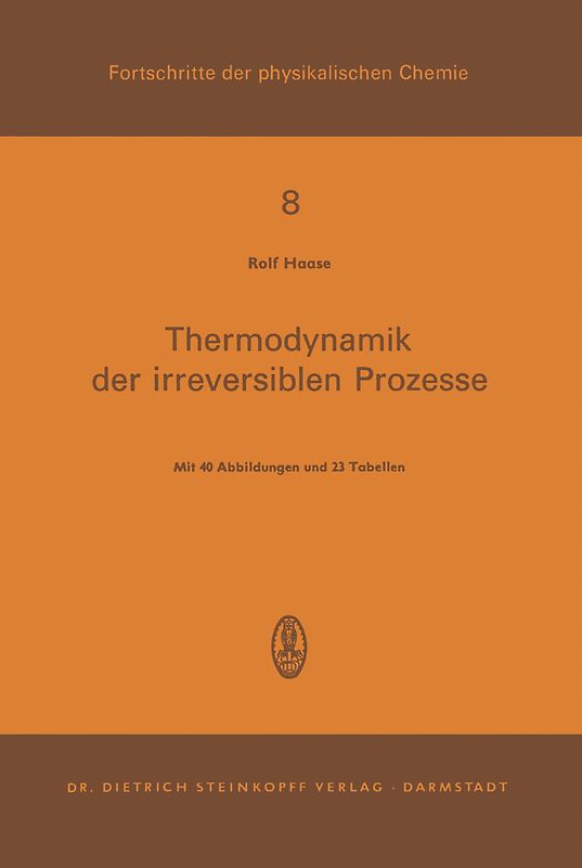 Thermodynamik der Irreversiblen Prozesse