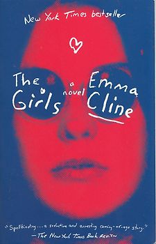 The Girls - Emma Cline [Taschenbuch]