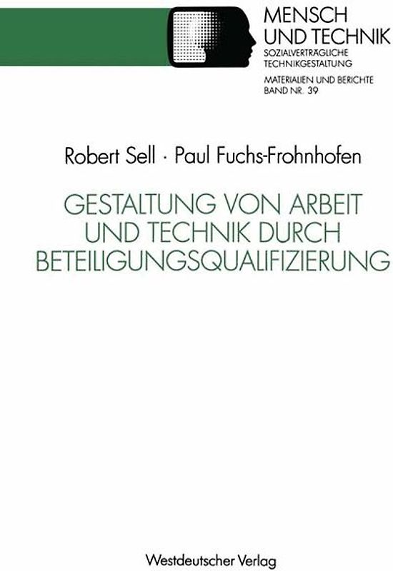 Gestaltung von Arbeit und Technik durch Beteiligungsqualifizierung