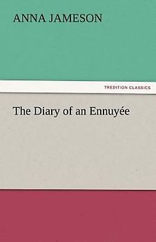 The Diary of an Ennuyée