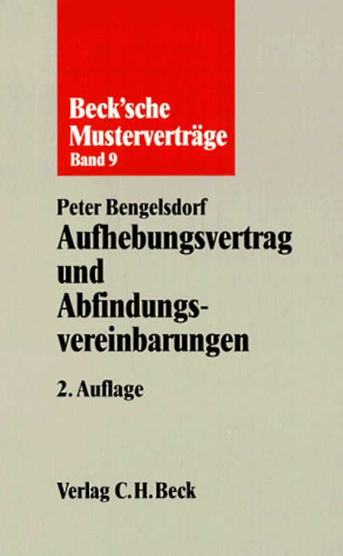 Aufhebungsvertrag und Abfindungsvereinbarungen