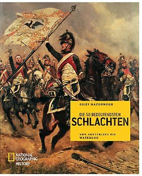 Die 50 bedeutendsten Schlachten