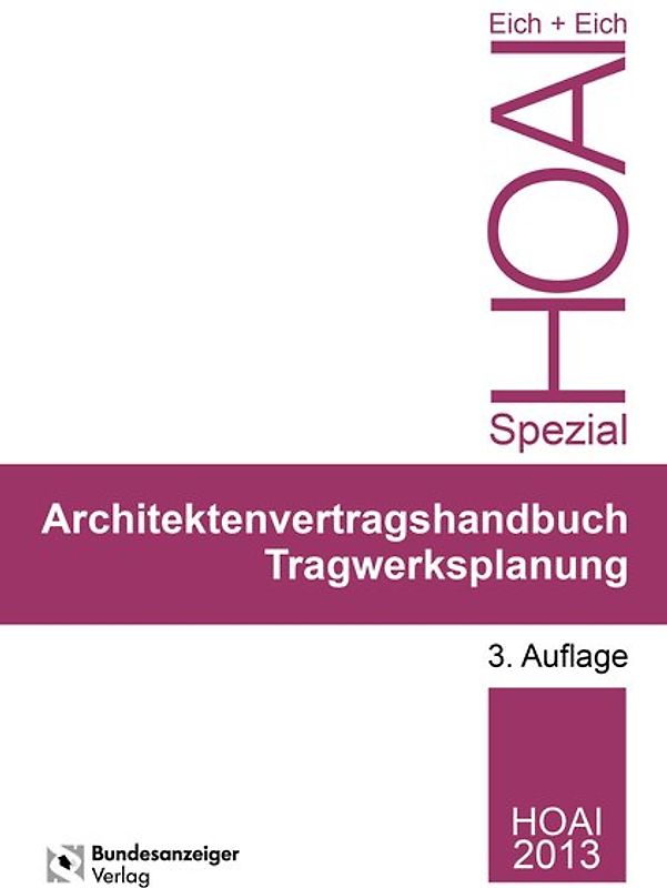 Ingenieurvertragshandbuch Tragwerksplanung