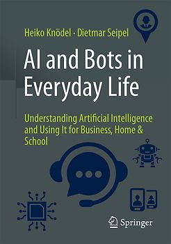 AI and Bots in Everyday Life