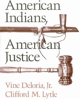 American Indians, American Justice