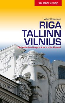 Riga, Tallinn, Vilnius
