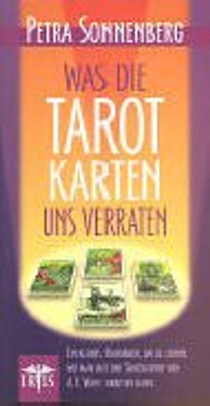 Was die Tarotkarten uns verraten