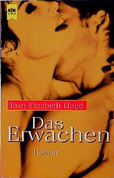 Das Erwachen. Roman