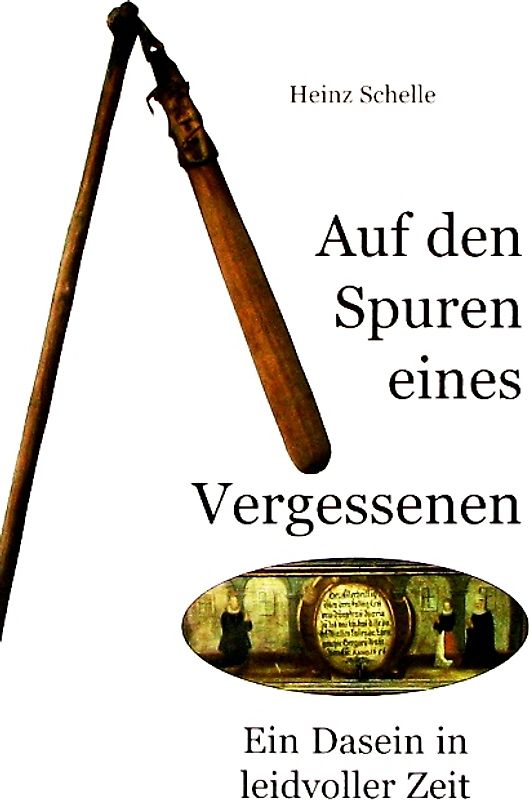 Auf den Spuren eines Vergessenen