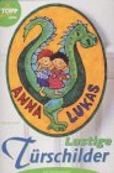 Lustige Türschilder mit Windowcolor