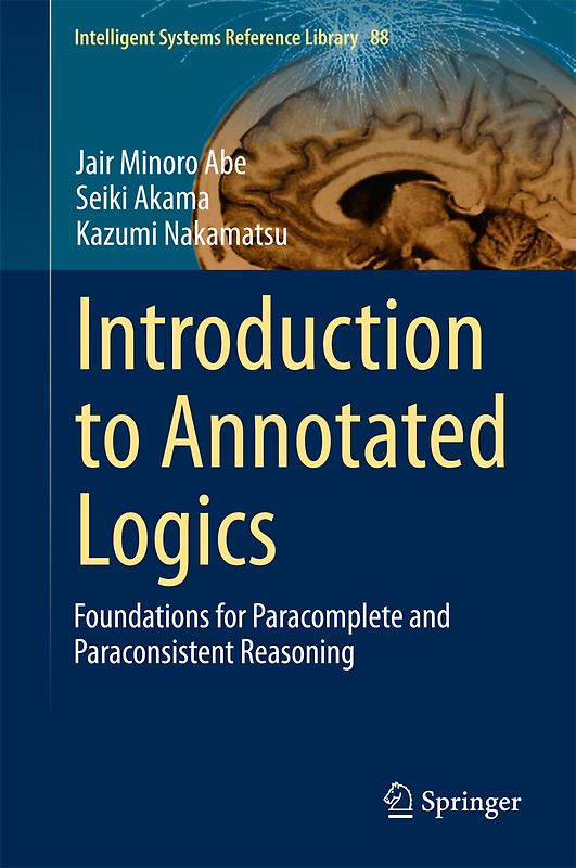 Introduction to Annotated Logics