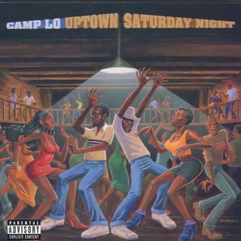 Camp Lo - Uptown Saturday Night