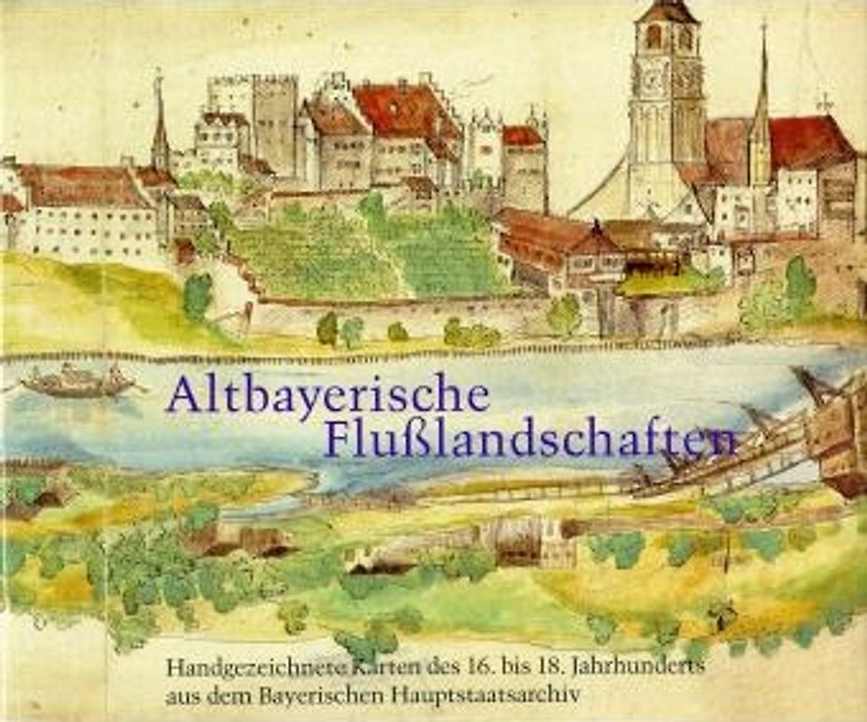 Altbayerische Flusslandschaften an Donau, Lech, Isar und Inn